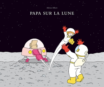 Papa sur la lune - Image principale