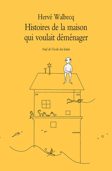 Histoires de la maison qui voulait déménager - Image principale