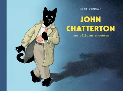 John chatterton - ses célèbres enquêtes - Image principale