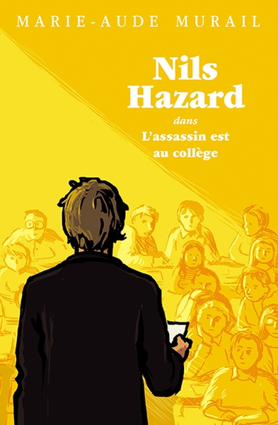 Nils hazard - dans l'assassin est au collège - Image principale