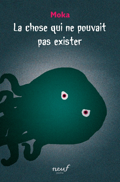 La chose qui ne pouvait pas exister - Image principale