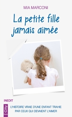 La petite fille jamais aimée - Image principale