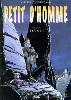 Petit d'homme t02 - secret - Image principale
