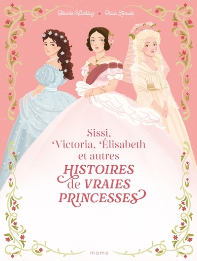 Histoires de vraies princesses sissi, victoria, elisabeth... - Image principale
