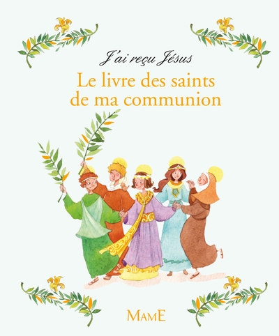 Le livre des saints de ma communion - Image principale