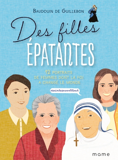 Des filles épatantes : #sainteavanttout - Image principale