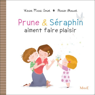 Prune et séraphin aiment faire plaisir - Image principale