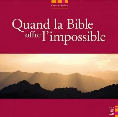 Quand la bible offre l'impossible - Image principale