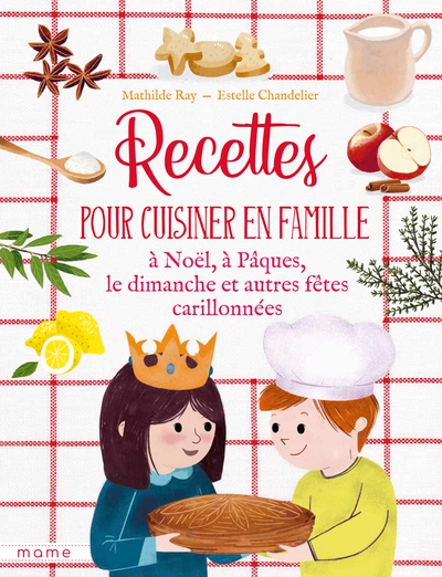 Recettes pour cuisiner en famille les dimanches et fêtes carillonnées - Image principale