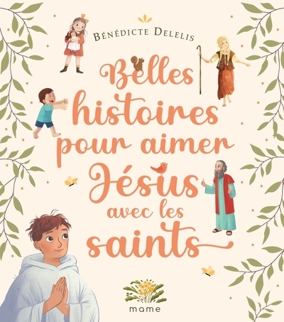 Belles histoires pour aimer jésus avec les saints - Image principale
