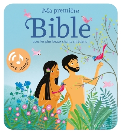 Ma première bible avec les plus beaux chants chrétiens ! livre sonore - Image principale