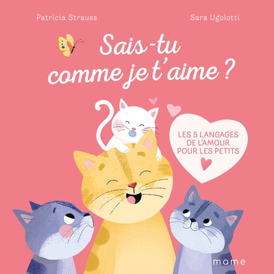 Sais-tu comme je t'aime ? les 5 langages de l'amour pour les petits - Image principale