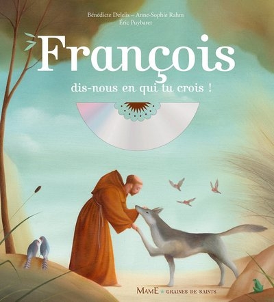 François, dis-nous en qui tu crois - Image principale