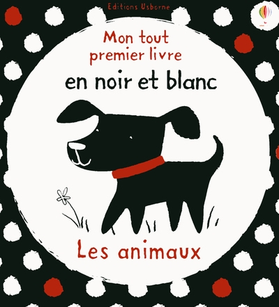 Les animaux - mon tout premier livre en noir et blanc - Image principale
