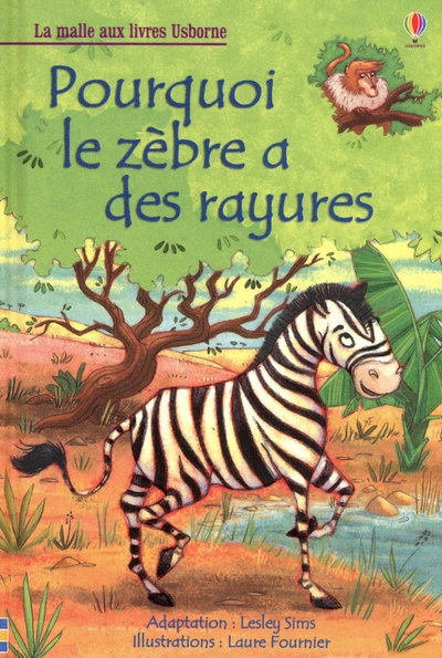 Pourquoi le zèbre a des rayures - la malle aux livres - Image principale