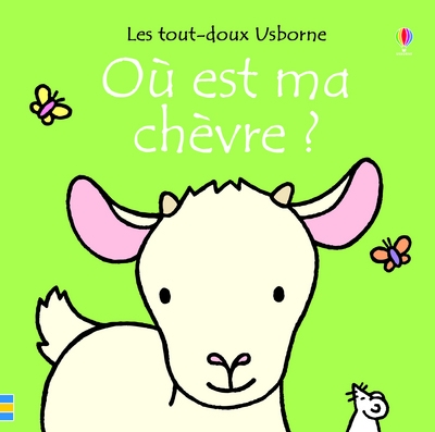 Où est ma chèvre ? - les tout-doux usborne - Image principale