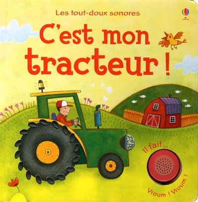 C'est mon tracteur ! - les tout-doux sonores - Image principale