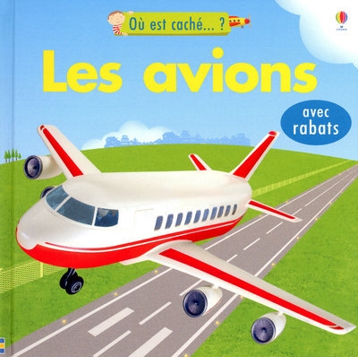 Les avions - ou est caché.. ? - avec rabats - Image principale