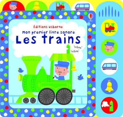 Les trains - mon premier livre sonore - Image principale