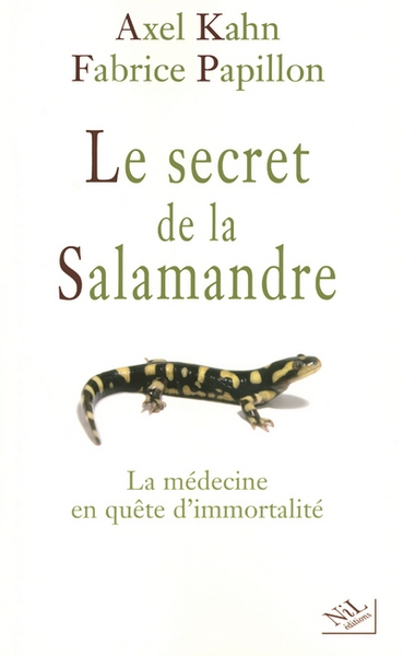 Le secret de la salamandre la médecine en quête d'immortalité - Image principale