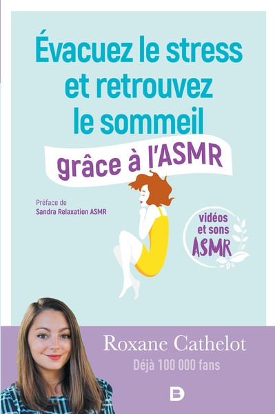 Évacuez le stress et retrouvez le sommeil grâce à l'asmr - Image principale
