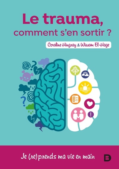 Le trauma ? comment s'en sortir - Image principale