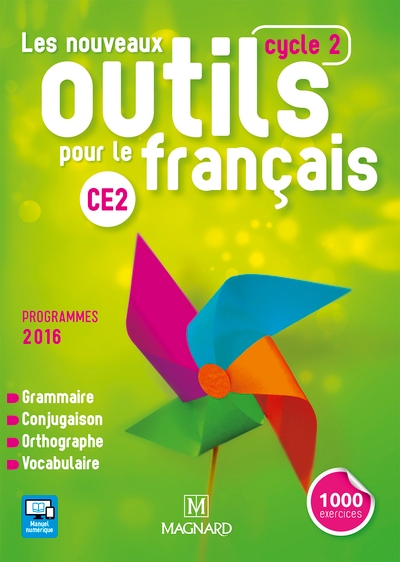 Les nouveaux outils pour le français ce2 (2016) - manuel de l'élève - Image principale