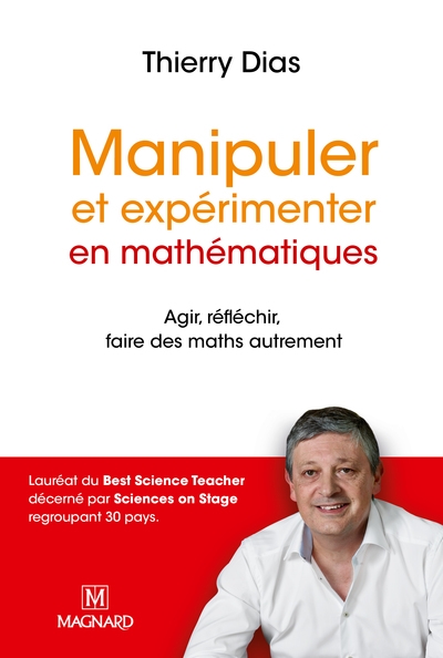Manipuler et expérimenter en mathématiques (nouvelle édition 2017) - Image principale