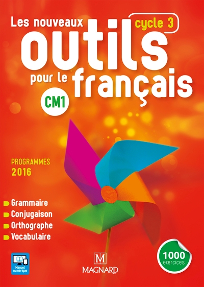 Les nouveaux outils pour le français cm1 (2016) - manuel de l'élève - Image principale
