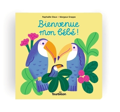 Bienvenue mon bébé ! - Image principale