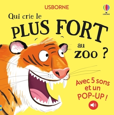 Qui crie le plus fort au zoo ? - dès 1 an - Image principale