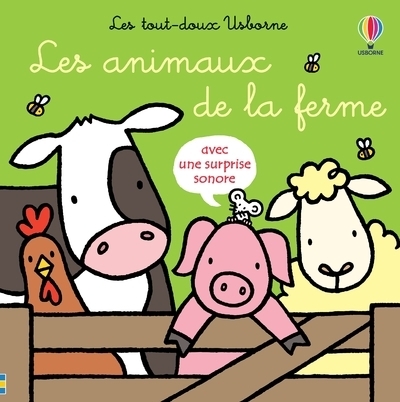Les animaux de la ferme - les tout-doux usborne - dès 6 mois - Image principale