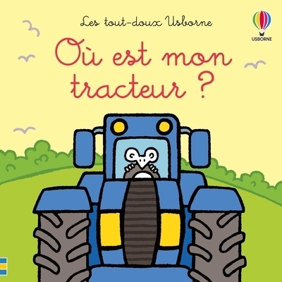 Où est mon tracteur ? - les tout-doux usborne - dès 6 mois - Image principale