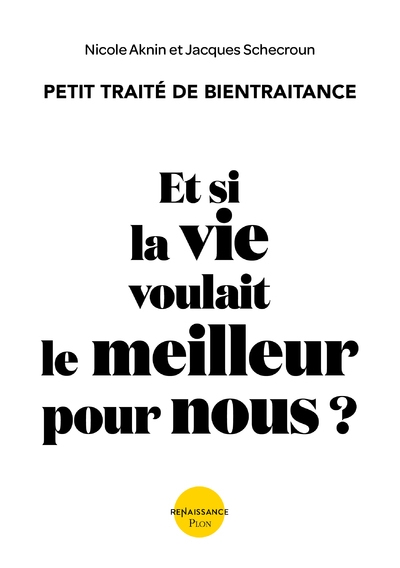 Et si la vie voulait le meilleur pour nous - Image principale