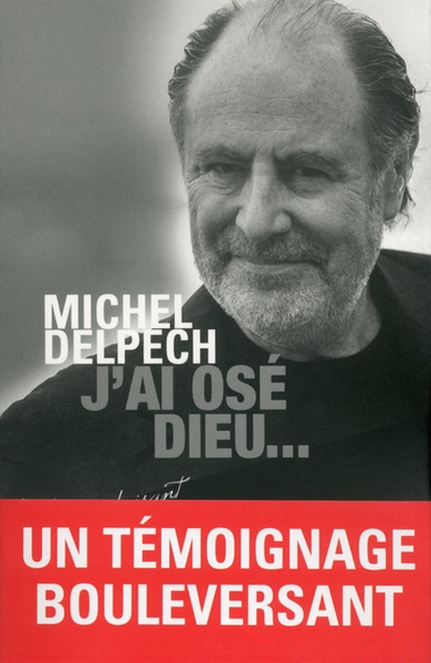 J'ai osé dieu... - Image principale