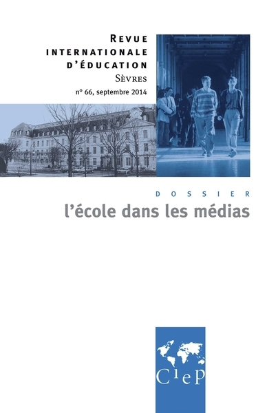 L'école dans les médias - revue internationales d'éducation sèvres 66 - Image principale