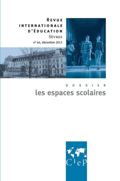 Les espaces scolaires - revue internationale d'éducation sèvres 64 - Image principale
