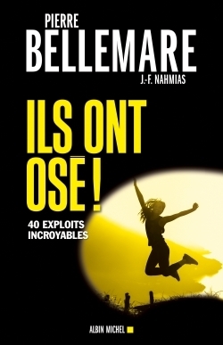 Ils ont osé ! - tome 1 - Image principale