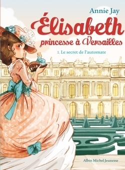 Elisabeth t1 le secret de l'automate - Image principale
