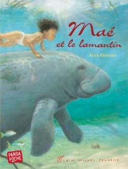Maé et le lamantin (panda poche) - Image principale