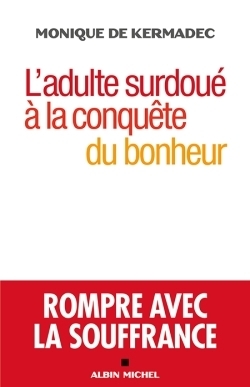 L'adulte surdoué à la conquête du bonheur - Image principale