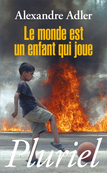Le monde est un enfant qui joue - Image principale