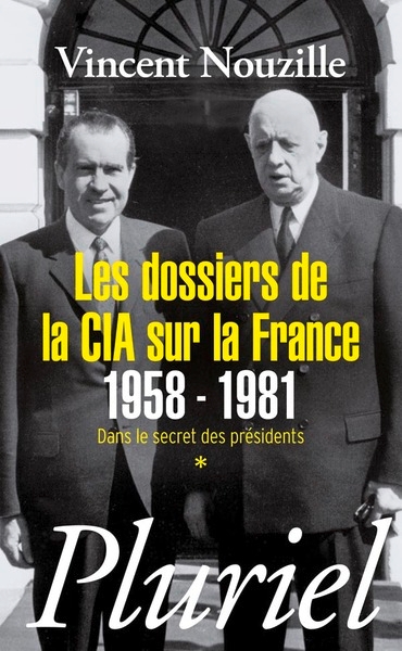 Les dossiers de la cia sur la france 1958-1981 - Image principale