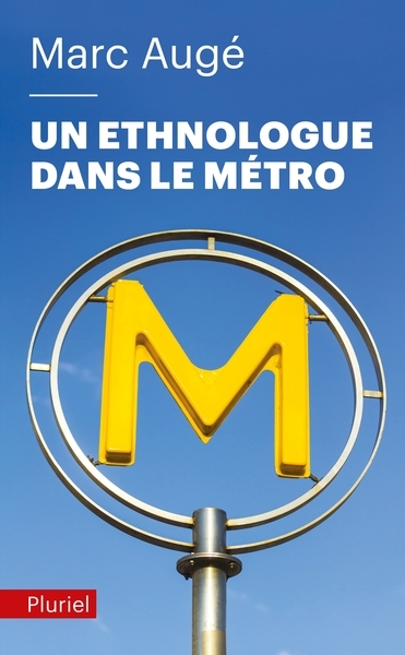 Un ethnologue dans le métro - Image principale