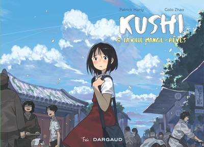Kushi, tome 5. la ville mange-rêves - Image principale