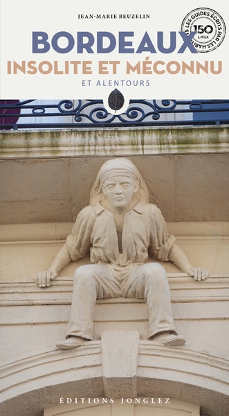 Bordeaux insolite et méconnu et alentours - Image principale