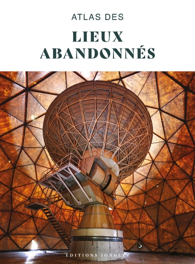 Atlas des lieux abandonnés - Image principale