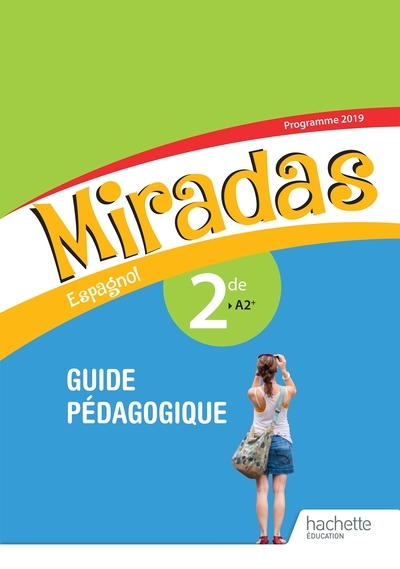 Miradas 2nde - livre du professeur - ed. 2019 - Image principale