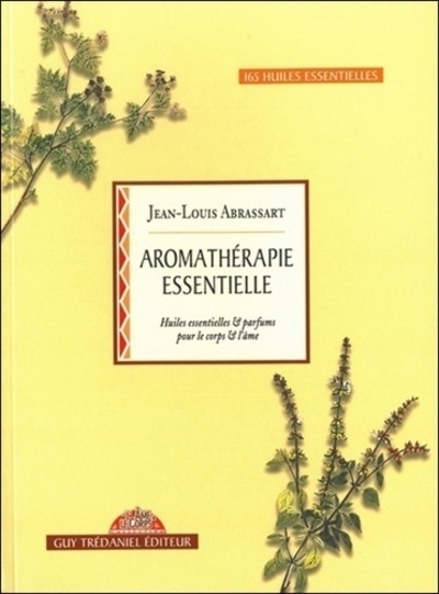 Aromatherapie essentielle - huiles essentielles & parfums pour le corps & l'âme - Image principale