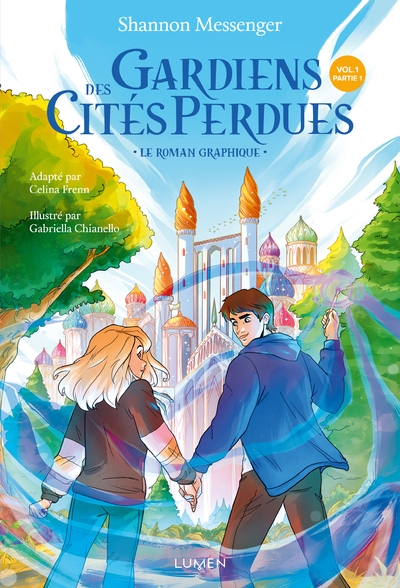 Gardiens des cités perdues - le roman graphique - tome 1 partie 1 - Image principale